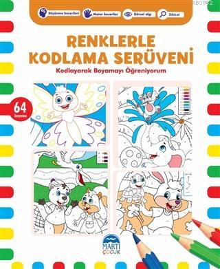 Renklerle Kodlama Serüveni 7; Kodlayarak Boyamayı Öğreniyorum | Kerem 