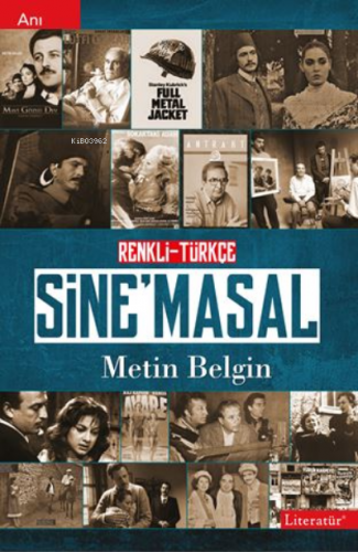 Renkli-Türkçe SİNE’MASAL | Metin Belgin | Literatür Yayıncılık Dağıtım