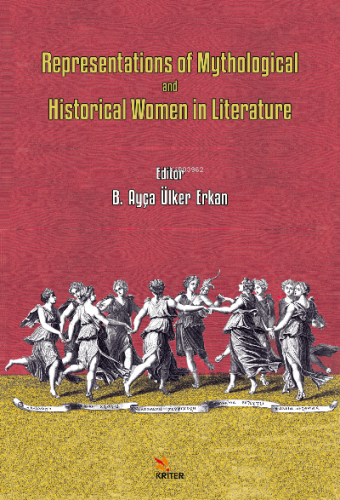 Representations of Mythological and Historical Women in Literature | B