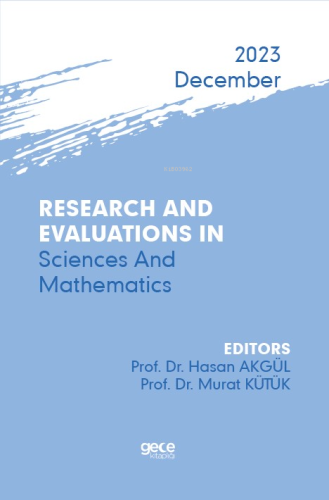 Research And Evaluations In Science And Mathematics - 2023 December | 