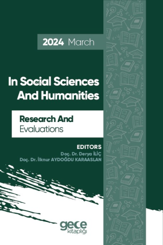 Research And Evaluations İn Social Sciences And Humanities - 2024 Marc