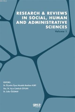 Research and Reviews in Social, Human and Administrative Sciences Volu