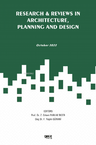 Research & Reviews in Architecture, Planning and Design ;October 2022 