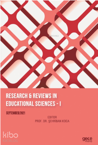 Research & Reviews In Educational Sciences -I September 2021 | Kolekti