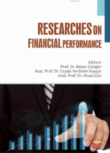 Researches on Financial Performance | Bener Güngör | Nobel Bilimsel Es