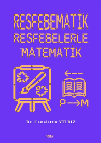 Resfebematik ;Resfebelerle Matematik | Cemalettin Yıldız | Gece Kitapl