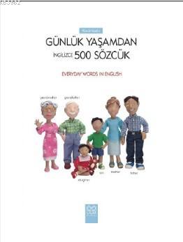 Resimlerle Günlük Yaşamdan İngilizce 500 Sözcük | Jo Litchfield | 1001