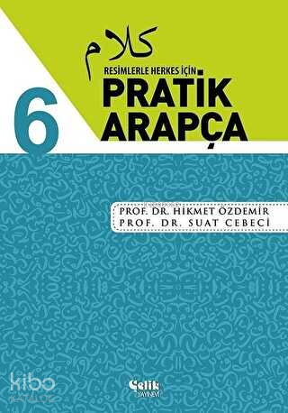 Resimlerle Herkes İçin - Pratik Arapça 6 Cilt Takım | Hikmet Özdemir |