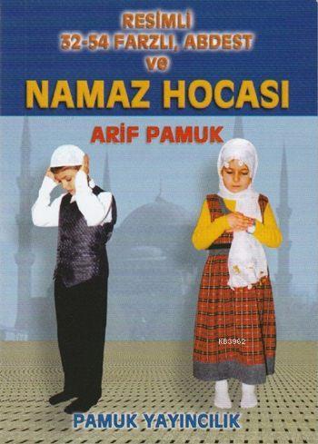 Resimli 32-54 Farzlı Abdest ve Namaz Hocası (Cep Boy, Namaz - 009) | A