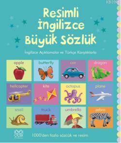 Resimli İngilizce Büyük Sözlük | Jo Litchfield | 1001 Çiçek Kitaplar