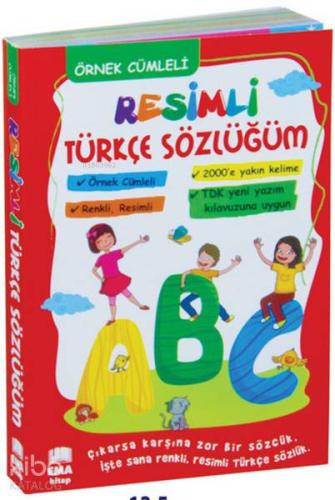 Resimli Türkçe Sözlüğüm - Örnek Cümleli | Kolektif | Ema Kitap