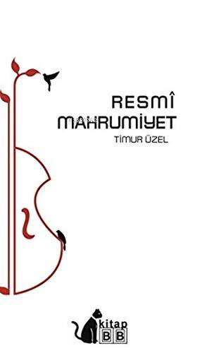 Resmi Mahrumiyet | Timur Üzel | BB Kitap