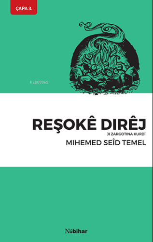 ReşokêDirêj | Mihemed Seid Temel | Nubihar Yayınları