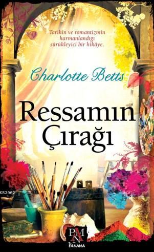 Ressamın Çırağı | Charlotte Betts | Panama Yayıncılık