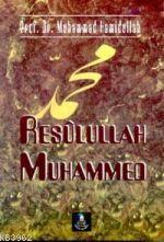 Resulullah Muhammed | Muhammed Hamidullah | İrfan Yayıncılık