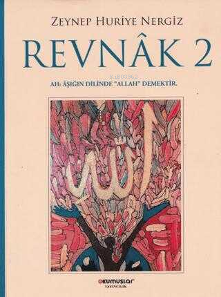 Revnak 2 | Zeynep Huriye Nergiz | Okumuşlar Yayıncılık