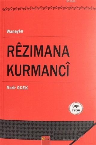 Rezimana Kurmanci | Nezir Ocek | Sitav Yayınevi