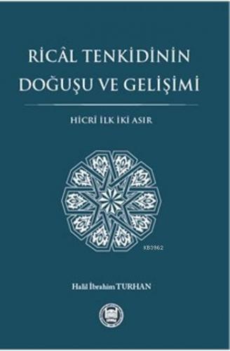 Rical Tenkidinin Doğuşu Ve Gelişimi | Halil İbrahim Turhan | M. Ü. İla