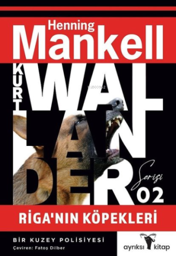 Riga’nın Köpekleri;Kurt Wallander Serisi 2 - Bir Kuzey Polisiyesi | He