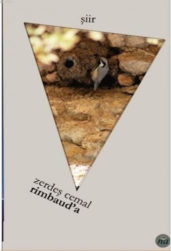 Rimbaud'a | Zerdeşt Cemal | Na Yayınları / Weşanen Na