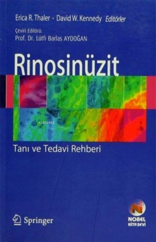 Rinosinüzit tanı ve Tedavi Rehberi | Lütfi Barlas Aydoğan | Nobel Kita