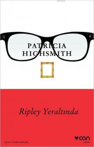 Ripley Yeraltında | Patricia Highsmith | Can Yayınları