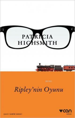 Ripley'nin Oyunu | Patricia Highsmith | Can Yayınları