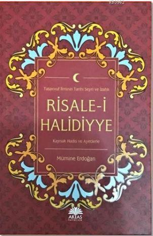 Risale-i Halidiyye; Tasavvuf İlminin Tarihi Seyri ve İzahlı | Mümine E