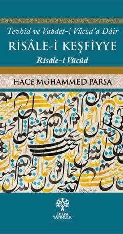 Risâle-i Keşfiyye | Hace Muhammed Parsa | Litera Yayıncılık