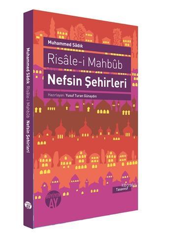 Risale-i Mahbub Nefsin Şehirleri | Muhammed Sadık | Büyüyen Ay Yayınla