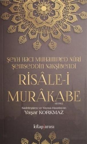 Risale-i Murakabe | Muhammed Nuri Şemseddin Nakşibendi | Kitap Arası