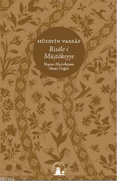 Risale-i Müştakiyye | Osmanzade Hüseyin Vassaf | Kırkambar Kitaplığı