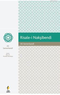 Risale-i Nakşibendi Ali Semerkandi | Mustafa Altunkaya | Çıra Yayınlar