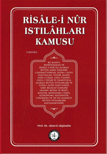 Risâle-i Nûr Istılâhları Kamusu | Ahmet Akgündüz | Osmanlı Araştırmala