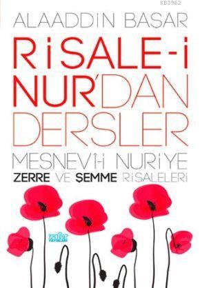 Risale-i Nurdan Dersler | Alaaddin Başar | Zafer Yayınları