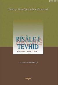 Risale-i Tevhid; İnceleme-metin Dizisi | Muhsine Börekçi | Akçağ Basım