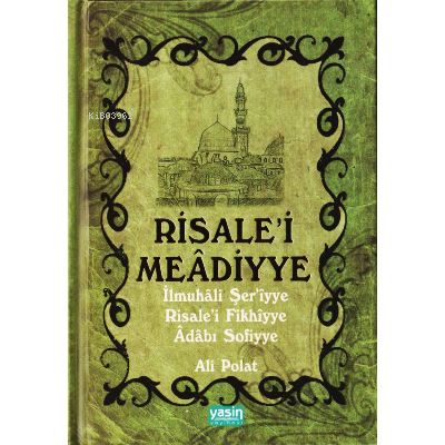 Risale'i Meâdiyye | Ali Polat | Yasin Yayınevi