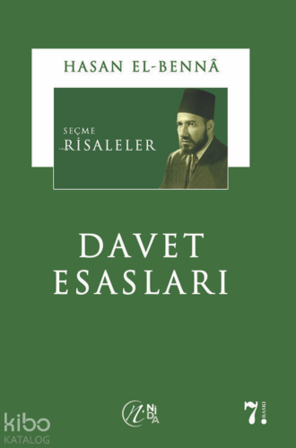 Risaleler Davet Esasları | Hasan El-Benna | Nida Yayıncılık