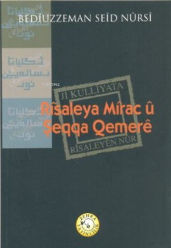 Risaleya Mirac u Şeqqa Qemere | | Zehra Yayıncılık