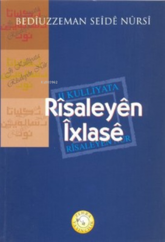 Risaleyen İxlase | | Zehra Yayıncılık