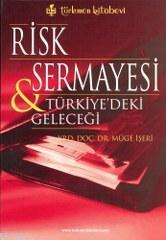 Risk Sermayesi & Türkiye'deki Geleceği | Müge İşeri | Türkmen Kitabevi