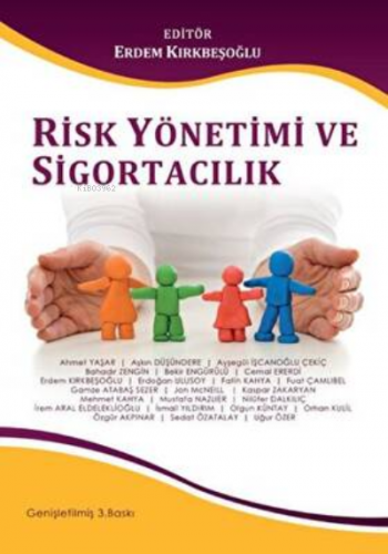 Risk Yönetimi ve Sigortacılık | Kolektif | Akademi Consulting & Traini