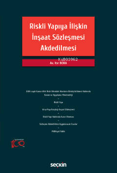 Riskli Yapıya İlişkin İnşaat Sözleşmesi Akdedilmesi | Itır Bora | Seçk