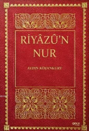 Riyazu'n Nur | Aydın Kozankurt | Gece Kitaplığı Yayınları