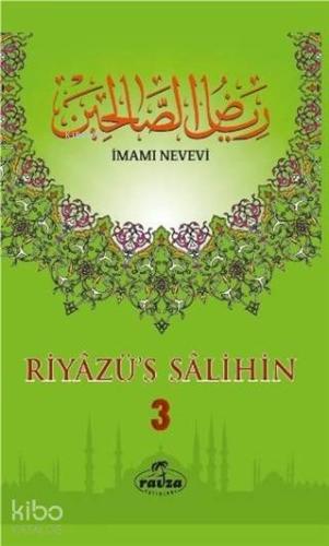 Riyazü's Salihin (3 Cilt Takım Büyük Boy -İthal) | İmam Nevevi | Ravza