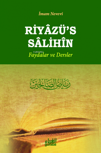 Riyazüs Salihin Faydalar ve Dersler | İmam Nevevi | Guraba Yayınları