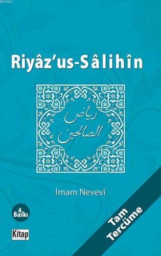 Riyâz'us-Sâlihîn (Tam Tercüme) | İmam Nevevi | Kitap Dünyası