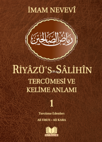 Riyazüs Salihin Tercümesi ve Kelime Anlamı 1 | Ali Eren | Kitap Kalbi 