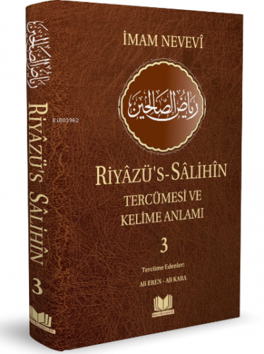 Riyazüs Salihin Tercümesi ve Kelime Anlamı 3 | İmam Nevevi | Kitap Kal