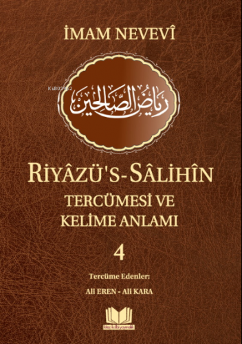 Riyazüs Salihin Tercümesi ve Kelime Anlamı 4 | Ali Eren | Kitap Kalbi 